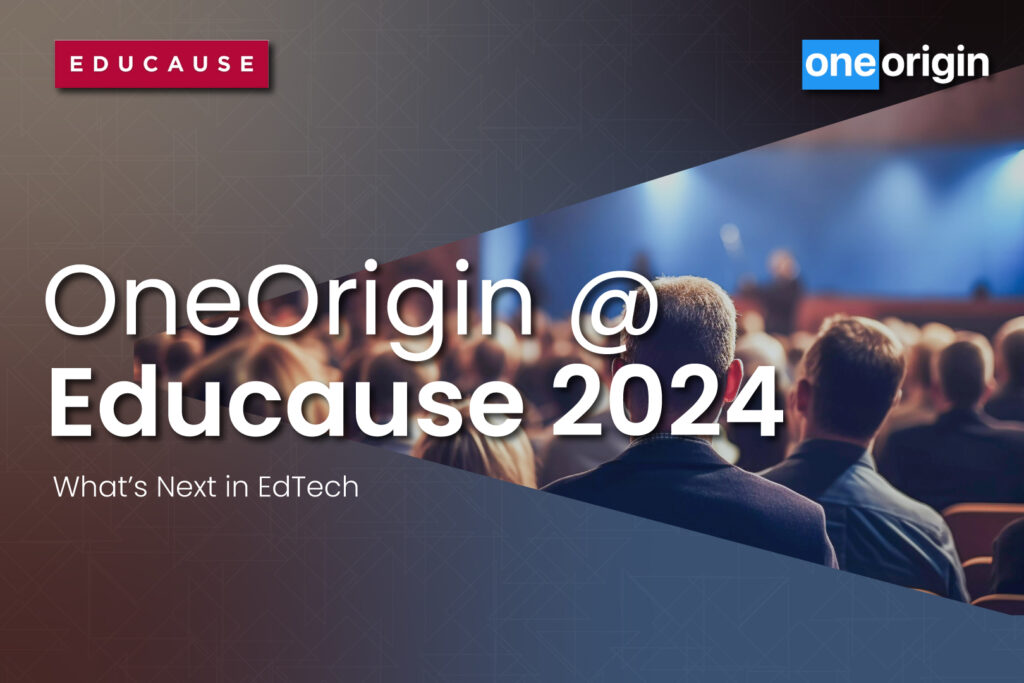 OneOrigin Educause 2024